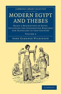 Abbildung von: Modern Egypt and Thebes - Cambridge University Press
