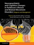 Cover: Neuropsychiatric and Cognitive Changes in Parkinson's Disease and Related Movement Disorders - Cambridge University Press