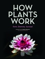 Cover: How Plants Work - Ivy Press