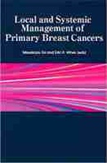 Cover: Local and Systemic Management of Primary Breast Cancers - Kyoto University Press and Trans Pacific Press