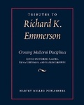 Cover: Tributes to Richard K. Emmerson - Harvey Miller Publishers