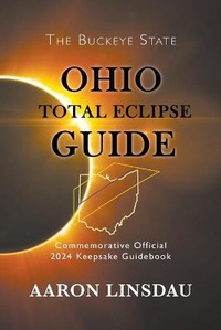Enlarge image Cover: Ohio Total Eclipse Guide - Sastrugi Press