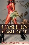 Cover: Cash In, Cash Out - good2go publishing