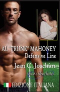 Cover: Al "Trunk" Mahoney, Defensive Line (Edizione Italiana) - Jean Joachim