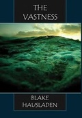Cover: The Vastness - Rook Creek Books