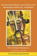 Cover: Bleeding from all 5 Senses - White Pine Press