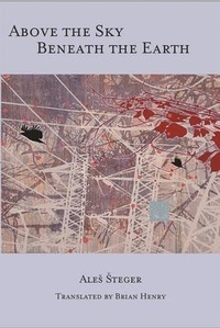 Enlarge image Cover: Above the Sky Beneath the Earth - White Pine Press
