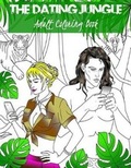 Cover: The Dating Jungle - Richter Publishing LLC