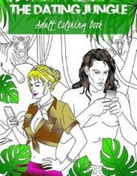 Enlarge image Cover: The Dating Jungle - Richter Publishing LLC