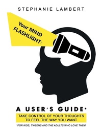 Enlarge image Cover: Your Mind Flashlight - Balboa Press