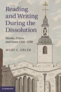Enlarge image Cover: Reading and Writing during the Dissolution - Cambridge University Press