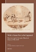 Cover: With a Grace Not to Be Captured - Brepols N.V.