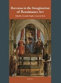 Enlarge image Cover: Ravenna in the Imagination of Renaissance Art - Brepols N.V.