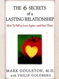 Cover: The 6 Secrets of a Lasting Relationship - TarcherPerigee
