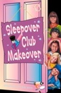 Cover: Sleepover Club Makeover - HarperCollins