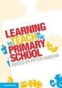 Cover: Learning to Teach in the Primary School - Cambridge University Press