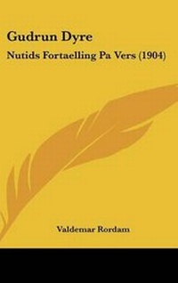 Abbildung von: Gudrun Dyre - Kessinger Publishing