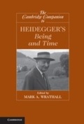Cover: The Cambridge Companion to Heidegger's Being and Time - Cambridge University Press