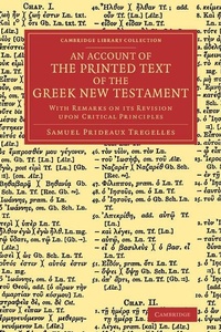 Enlarge image Cover: An Account of the Printed Text of the Greek New Testament - Cambridge University Press