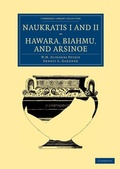 Cover: Naukratis I and II, Hawara, Biahmu, and Arsinoe - Cambridge University Press