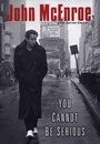 Cover: You Cannot Be Serious - Berkley Books