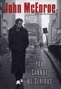 Cover: You Cannot Be Serious - Berkley Books
