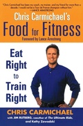 Cover: Chris Carmichael's Food for Fitness - Berkley