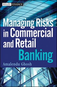 Enlarge image Cover: Managing Risks in Commercial and Retail Banking - Wiley