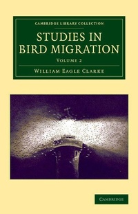 Enlarge image Cover: Studies in Bird Migration: Volume 2 - Cambridge University Press
