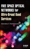 Cover: Free Space Optical Networks for Ultra-Broad Band Services - Wiley-IEEE Press