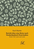 Cover: Bericht &uuml;ber eine Reise nach Niederl&auml;ndisch West-Indien - Classic-Library