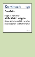 Cover: Mehr Gr&uuml;n wagen - Kursbuch