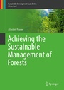 Cover: Achieving the Sustainable Management of Forests - Springer