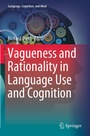 Cover: Vagueness and Rationality in Language Use and Cognition - Springer