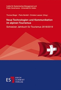 Abbildung von: Neue Technologien und Kommunikation im alpinen Tourismus - Erich Schmidt Verlag