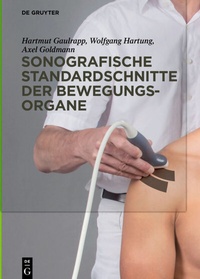Abbildung von: Sonografische Standardschnitte der Bewegungsorgane - De Gruyter