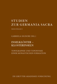 Abbildung von: Inselklöster - Klosterinseln - De Gruyter Akademie Forschung