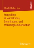 Cover: Storytelling in Journalismus, Organisations- und Marketingkommunikation - Springer VS