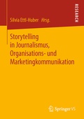 Cover: Storytelling in Journalismus, Organisations- und Marketingkommunikation - Springer VS