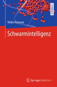 Abbildung von: Schwarmintelligenz - Springer Spektrum
