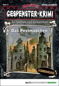 Cover: Gespenster-Krimi 12 - Horror-Serie - Bastei L&uuml;bbe