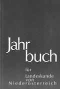 Cover: Jahrbuch f&uuml;r Landeskunde von Nieder&ouml;sterreich. Neue Folge / Jahrbuch f&uuml;r Landeskunde von Nieder&ouml;sterreich - Neue Folge - Verein f. Landeskde v. Nieder&ouml;sterr.