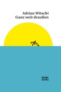 Cover: Ganz weit drau&szlig;en - Lector Books GmbH
