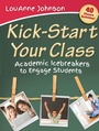 Cover: Kick-Start Your Class - Jossey-Bass