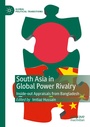 Cover: South Asia in Global Power Rivalry - Springer