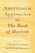 Cover: Americanist Approaches to The Book of Mormon - Oxford University Press Inc