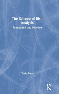 Enlarge image Cover: The Science of Risk Analysis - Routledge