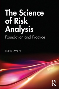 Enlarge image Cover: The Science of Risk Analysis - Routledge