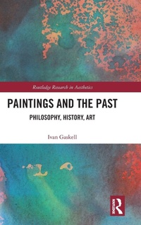 Enlarge image Cover: Paintings and the Past - Routledge