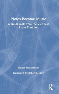Abbildung von: Notes Become Music - Routledge